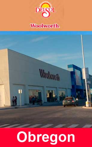 Sucursal woolworth Obregon Horario y Teléfonos