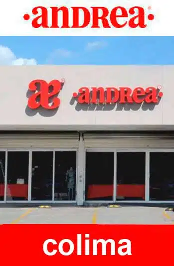 Sucursal Andrea colima - México