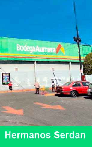 bodega Aurrera hermanos serdan