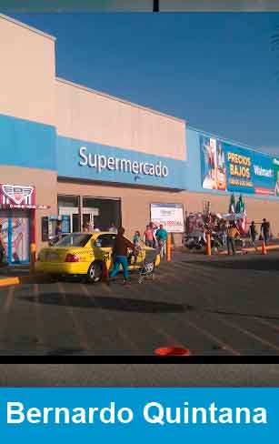 walmart bernardo quintana