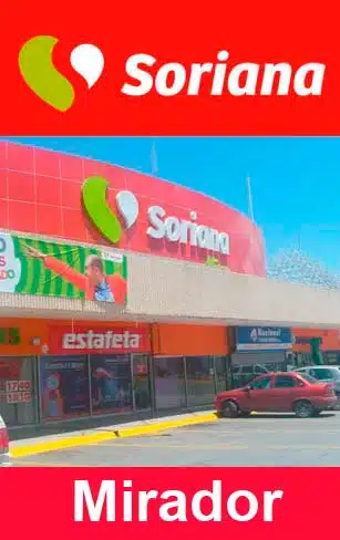 soriana híper mirador